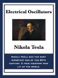 Electrical Oscillators - Nikola Tesla