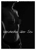 Weisheiten über Sex / CH-Version (Wandkalender 2024 DIN A2 hoch), CALVENDO Monatskalender - Ralf Kaiser