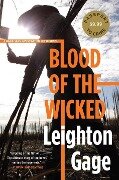 Blood of the Wicked - Leighton Gage