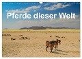 Pferde dieser Welt (Wandkalender 2024 DIN A3 quer), CALVENDO Monatskalender - Jürgen Wöhlke