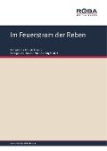Cover-Bild zum Titel 'Im Feuerstrom der Reben' von 'Richard Genée, Johann Strauß, Karl Haffner'