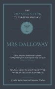 The Connell Guide To Virginia Woolf's Mrs Dalloway - John Sutherland, Susanna Hislop
