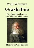 Grashalme (Großdruck) - Walt Whitman