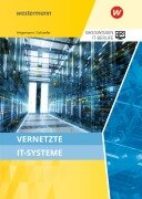 Cover-Bild zum Titel 'Basiswissen IT-Berufe. Vernetzte IT-Systeme Schulbuch' von 'Udo Schaefer, Klaus Hegemann'