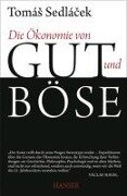Cover-Bild zum Titel 'Die Ökonomie von Gut und Böse' von 'Tomas Sedlacek'