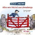 Alles von Michel aus Lönneberga - Astrid Lindgren
