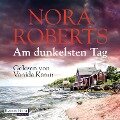 Am dunkelsten Tag - Nora Roberts