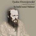 Schuld und Sühne - Fjodor Dostojewski