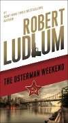 Cover-Bild zum Titel 'The Osterman Weekend' von 'Robert Ludlum'