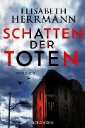 Schatten der Toten - Elisabeth Herrmann