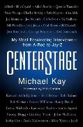 CenterStage - Michael Kay