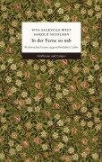 Cover-Bild zum Titel 'In der Ferne so nah' von 'Vita Sackville-West, Harold Nicolson'