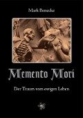 Memento Mori - Mark Benecke