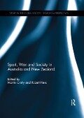 Sport, War and Society in Australia and New Zealand - 