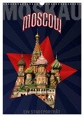 Moskau - Moscow - Ein Stadtporträt (Wandkalender 2024 DIN A3 hoch), CALVENDO Monatskalender - Hermann Koch
