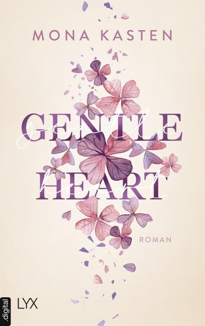 Gentle Heart - Mona Kasten