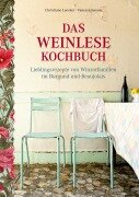 Cover-Bild zum Titel 'Das Weinlese-Kochbuch' von 'Christiane Leesker, Vanessa Jansen'