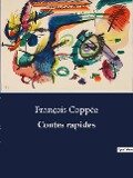Contes rapides - François Coppée