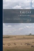 The Cat: An Introduction to the Study of Backboned Animals, Especially Mammals - St George Jackson Mivart