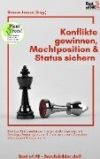Cover-Bild zum Titel 'Konflikte gewinnen Machtposition & Status sichern' von 'Simone Janson'