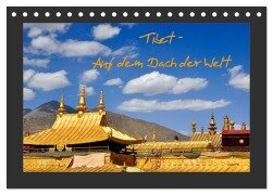 Tibet - Auf dem Dach der Welt (Tischkalender 2026 DIN A5 quer), CALVENDO Monatskalender - Pia Thauwald