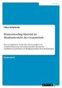 Cover-Bild zum Titel 'Homeschooling Material im Musikunterricht der Grundschule' von 'Tabea Schykoriak'