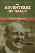 Cover-Bild zum Titel 'The Adventures of Sally' von 'P. G. Wodehouse'