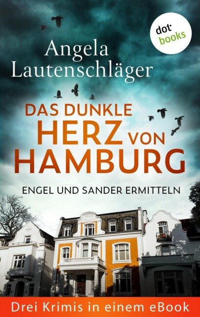 Das dunkle Herz von Hamburg - Angela Lautenschläger