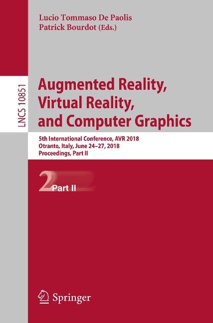 Augmented Reality, Virtual Reality, and Computer Graphics - 