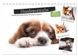 Hundeportraits, Hunde sind unsere besten Freunde by VogtArt (Tischkalender 2025 DIN A5 quer), CALVENDO Monatskalender - VogtArt VogtArt