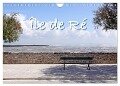 Île de Ré (Wandkalender 2024 DIN A4 quer), CALVENDO Monatskalender - Kristina Rütten