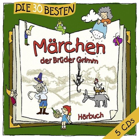 Die 30 besten Märchen der Brüder Grimm - 