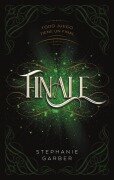Cover-Bild zum Titel 'Finale' von 'Stephanie Garber'