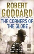 Cover-Bild zum Titel 'The Corners of the Globe' von 'Robert Goddard'
