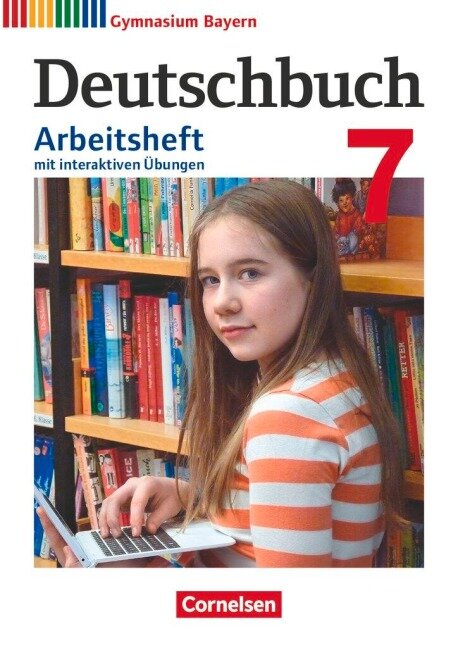 Deutschbuch Gymnasium 7. Jahrgangsstufe - Bayern - Arbeitsheft mit interaktiven Übungen auf scook.de - 