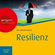 Cover-Bild zum Titel 'Resilienz' von 'Ella Gabriele Amann'