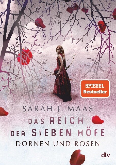 Das Reich der sieben Höfe 01 - Dornen und Rosen - Sarah J. Maas