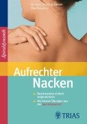 Cover-Bild zum Titel 'Aufrechter Nacken' von 'Christian Larsen, Bea Miescher'