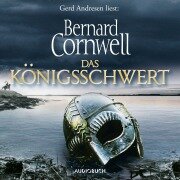 Cover-Bild zum Titel 'Das Königsschwert' von 'Bernard Cornwell'