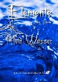 Mein Wasser - Karina Verlag AutorInnengruppe