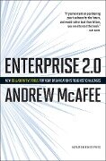 Enterprise 2.0: New Collaborative Tools for Your Organizations Toughest Challenges - Andrew Mcafee