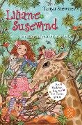 Liliane Susewind - Giraffen übersieht man nicht - Tanya Stewner