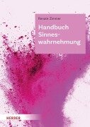 Handbuch Sinneswahrnehmung - Renate Zimmer