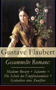 Gesammelte Romane - Gustave Flaubert