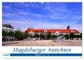 Magdeburger Ansichten (Wandkalender 2025 DIN A2 quer), CALVENDO Monatskalender - Beate Bussenius