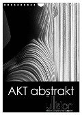 Akt abstrakt (Wandkalender 2024 DIN A4 hoch), CALVENDO Monatskalender - Ulrich Allgaier (Ullision)