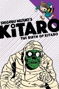 Cover-Bild zum Titel 'The Birth of Kitaro' von 'Mizuki Shigeru, Zack Davisson'