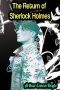 The Return of Sherlock Holmes - Arthur Conan Doyle - Arthur Conan Doyle