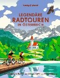 Cover-Bild zum Titel 'LONELY PLANET Bildband Legendäre Radtouren in Österreich' von 'Oliver Andorfer, Nadine Ormo, Sylvia Pollex, Bastian Rösler, Henrik Wiegelmann'