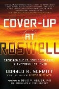 Cover-Up at Roswell - Donald R Schmitt